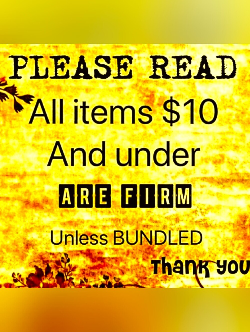 PLEASE do not make any discounted/counter offers on items $10/less.
